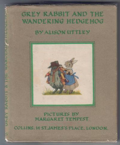 Grey Rabbit and the Wandering Hedgehog
