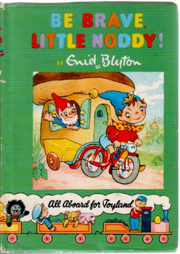 Be Brave Little Noddy