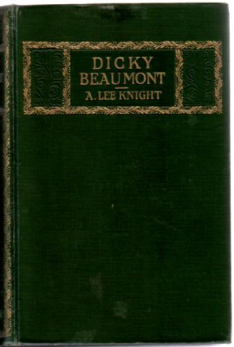 Dicky Beaumont, his Perils and Adventures