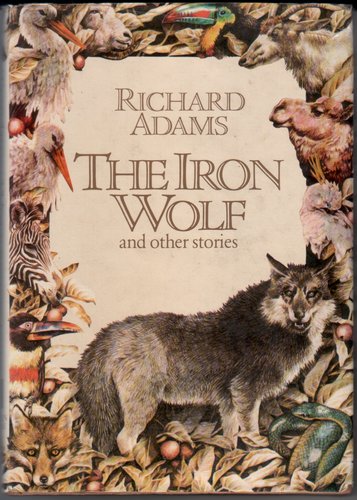 The Iron Wolf and Other Stories
