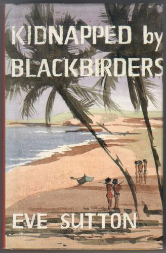 Kidnapped by Blackbirders