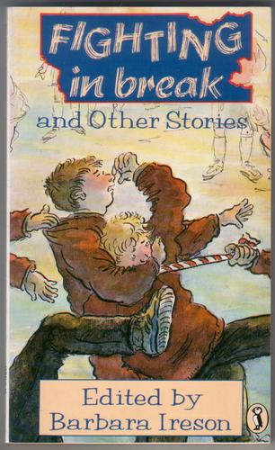 Fighting in Break and Other Stories