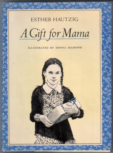 A Gift for Mama