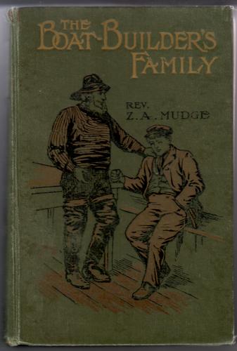 The Boat-Builder's Family, with Good Resolutions and how to keep them