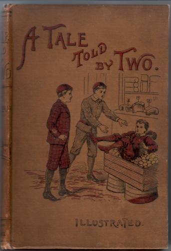 A Tale told by Two