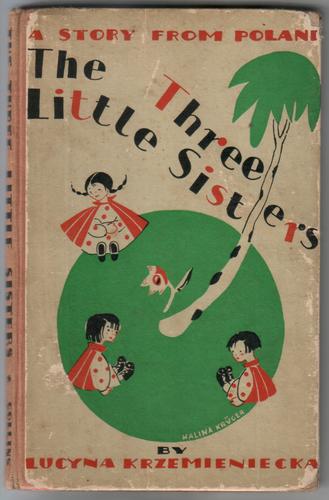 The Three Little Sisters - A Story from Poland