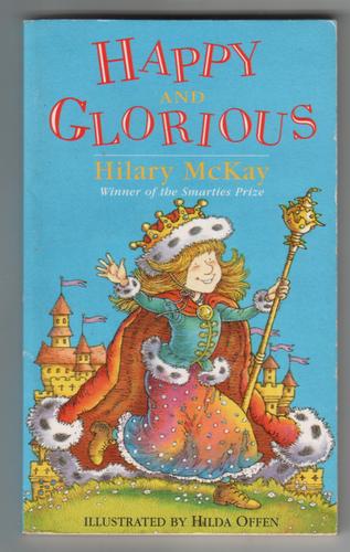 Happy and Glorious