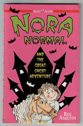 Nora Normal and the Great Ghost Adventure