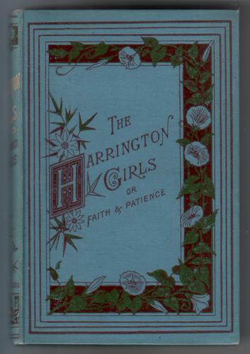 The Harrington Girls or Faith and Patience