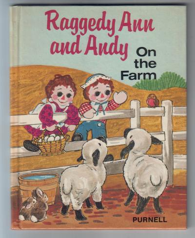 Raggedy Ann and Andy on the Farm