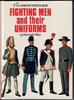Fighting Men and their Uniforms