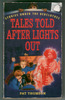 Tales told after lights out