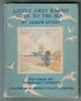 Little Grey Rabbit goes to the Sea