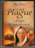 The Great Plague: The Diary of Alice Paynton