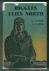 Biggles flies North