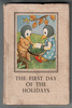 The First Day of the Holidays