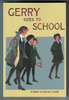 Gerry goes to school