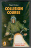 Collision Course