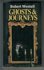 Ghosts and Journeys