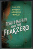 Fann Halflin and the Fear Zero