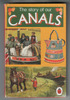 The Story of Our Canals