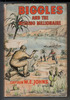 Biggles and the Missing Millionaire