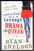 Confessions of a Teenage Drama Queen