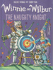 Winnie and Wilbur The Naughty Knight