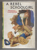 A Rebel Schoolgirl