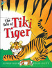 The Tale of Tiki Tiger