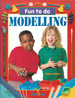 Fun to do modelling