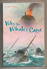 Why the Whales Came