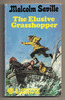 The Elusive Grasshopper