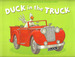 Duck in the Truck