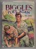 Biggles flies Again