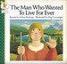 The man who wanted to live forever