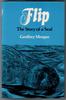 Flip: The Story of a Seal