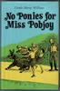No Ponies for Miss Pobjoy