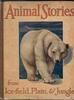 Animal Stories from Ice-field, Plain and Jungle