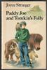 Paddy Joe and Tomkin's Folly