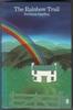 The Rainbow Trail