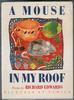 A Mouse in my Roof