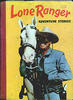 Lone Ranger Adventure Stories