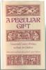 A Peculiar Gift