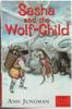 Sasha and the Wolf-Child