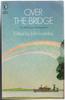 Over the Bridge