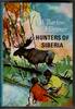 Hunters of Siberia