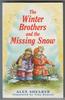 The Winter Brothers and the Missing Snow