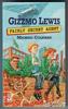 Gizzmo Lewis: Fairly Secret Agent