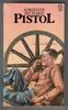 Pistol